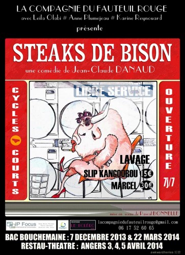 « Steaks de Bison », par La Compagnie du Fauteuil Rouge (Affiche)