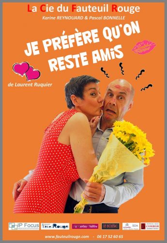 « Je préfère qu'on reste amis », par La Compagnie du Fauteuil Rouge (affiche)